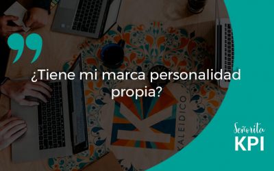 ¿Tiene mi marca personalidad propia?