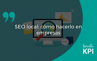 SEO local: cómo hacerlo en empresas