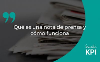 Qué es una nota de prensa y cómo funciona